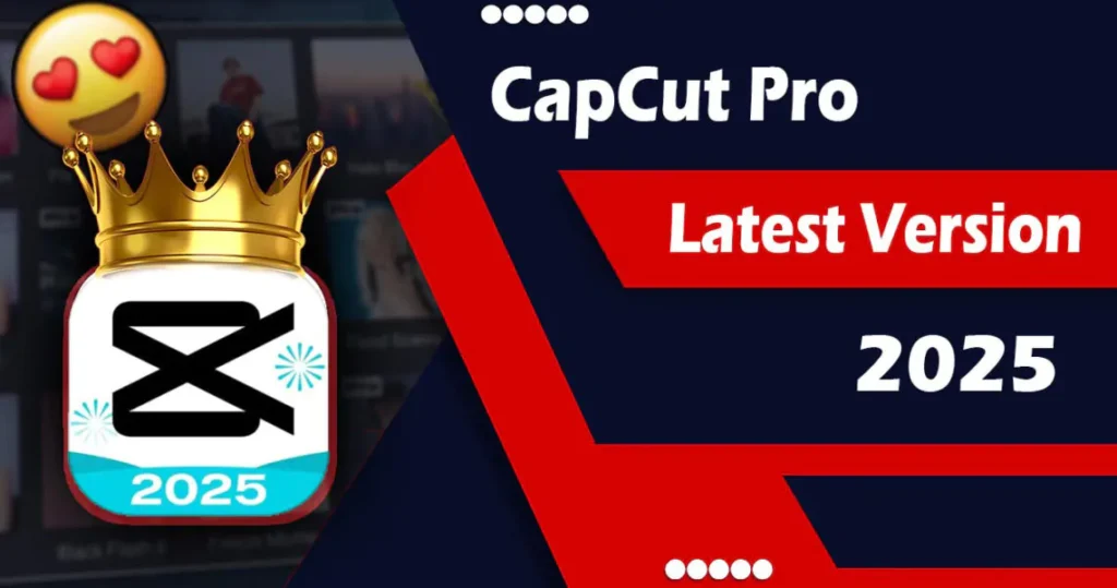 CapCut Download Guide 2025